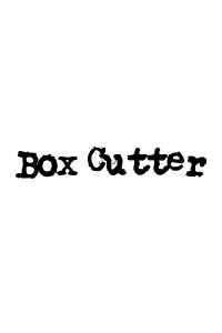 Box Cutter (2021)