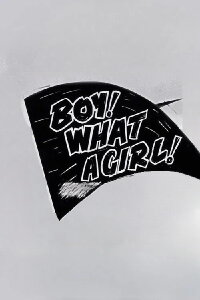 Boy! What a Girl! (1947)