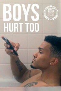 Boys Hurt Too (2021)
