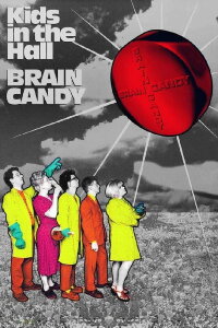 Brain Candy (1996)