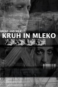Bread and Milk (2001)
