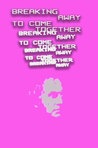 Breaking Away to Come Together (1984)