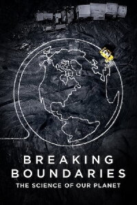 Breaking Boundaries: Die Wissenschaft hinter „Unser Planet“ (2021)