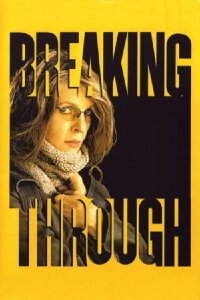 Breaking Through (2003)