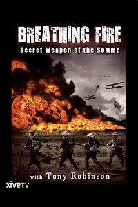 Breathing Fire: Secret Weapon of the Somme (2012)