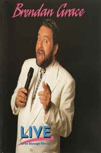 Brendan Grace: Live in Killarney (2018)