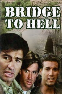 Bridge to Hell (1986)