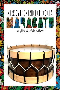 Brincando com Maracatu (2021)