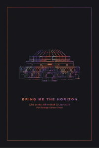Bring Me The Horizon: Live At Royal Albert Hall (2016)