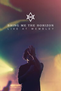 Bring Me the Horizon: Live at Wembley (2015)