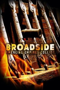 Broadside: Emerging Empires Collide (2009)