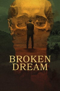 Broken Dream (2024)