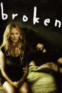 Broken (2007)