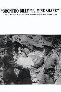 Broncho Billy and the Mine Shark (1914)