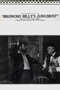 Broncho Billy's Judgment (1914)