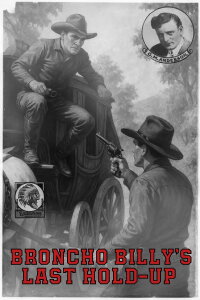 Broncho Billy's Last Hold-Up (1912)