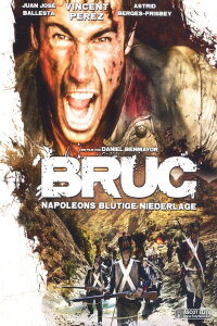 Bruc - Napoleons blutige Niederlage (2010)