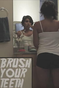 Brush Your Teeth (2015)