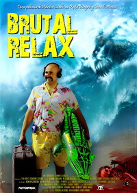 Brutal Relax (2012)