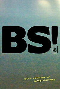 BS! (2009)
