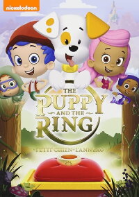 Bubble Guppies: The Puppy & The Ring (2013)