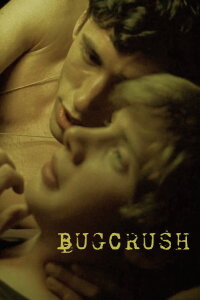 Bugcrush (2006)