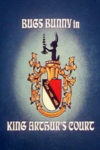 Bugs Bunny am Hofe König Arthurs (1978)