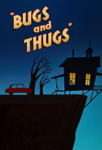 Bugsy und Mugsy (1954)
