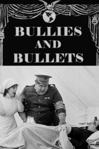 Bullies and Bullets (1917)