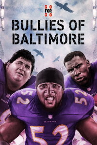 Bullies of Baltimore (2023)