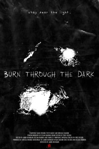Burn Through The Dark (2024)