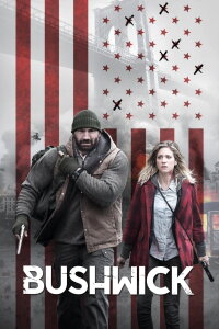 Bushwick (2017)