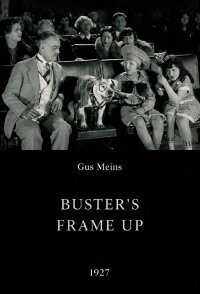 Buster's Frame Up (1927)