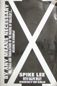 By Any Means Necessary: The Making of Malcolm X (2005)