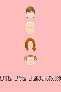 Bye Bye Benjamin (2006)