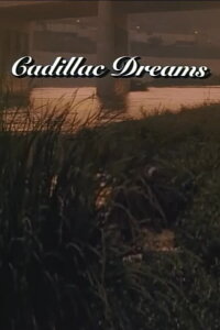 Cadillac Dreams (1988)