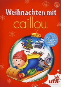 Caillou - Weihnachten mit Caillou (2003)