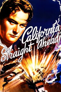 California Straight Ahead (1937)