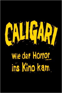 Caligari: When Horror Came to Cinema (2014)
