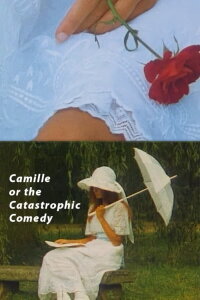 Camille oder die katastrophale Komödie (1971)