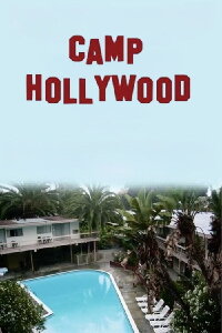 Camp Hollywood (2004)