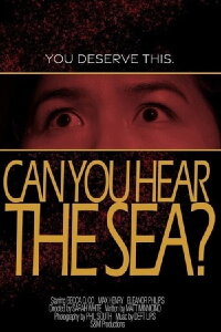 Can You Hear the Sea? (2025)