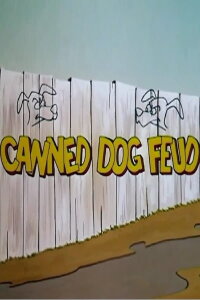 Canned Dog Feud (1965)