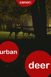 Canon: Urban Deer (2014)