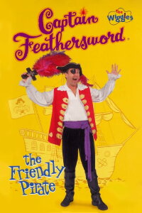 Captain Feathersword the Friendly Pirate (2000)