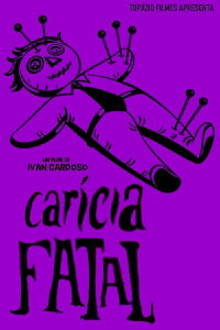 Carícia Fatal (2007)