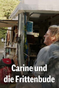 Carine und die Frittenbude (2024)