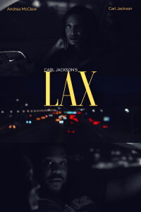 Carl Jackson's LAX (2021)