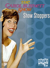 Carol Burnett: Show Stoppers (2001)
