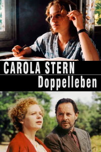 Carola Stern - Doppelleben (2004)